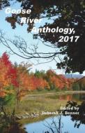 Goose River Anthology, 2017 edito da Goose River Press