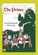The Prince: (netcomics Edition) di Morim Kang, Niccolo Machiavelli edito da NETCOMICS
