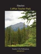 Litplan Teacher Pack: Hatchet di Barbara M. Linde edito da Teacher's Pet Publications