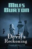 Devil's Reckoning di Miles Burton edito da Black Curtain Press