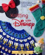 Disney Knitting (Disney Craft Books, Knitting Books, Books for Disney Fans) di Insight Editions edito da INSIGHT ED