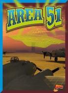 Area 51 di Kyla Steinkraus edito da BOLT