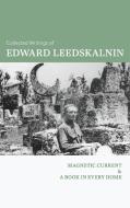 The Collected Writings of Edward Leedskalnin di Edward Leedskalnin edito da Mockingbird Press