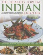 Healthy Low Fat Indian Cooking di Shezhad Husain, Manisha Kanani edito da Anness Publishing
