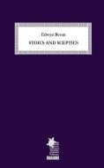 Stoics and Sceptics di Edwyn Bevan edito da LIGHTNING SOURCE INC