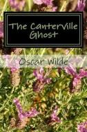 The Canterville Ghost di Oscar Wilde edito da Createspace Independent Publishing Platform