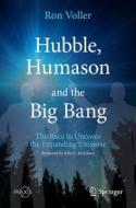Hubble, Humason And The Big Bang di Ron Voller edito da Springer Nature Switzerland AG