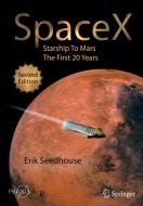 SpaceX di Erik Seedhouse edito da Springer Nature Switzerland AG