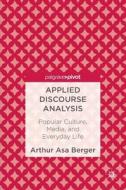 Applied Discourse Analysis di Arthur Asa Berger edito da Springer-Verlag GmbH