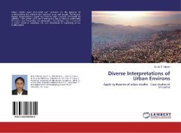 Diverse Interpretations of Urban Environs di Sonali D. Herath edito da LAP Lambert Academic Publishing
