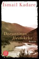 Doruntinas Heimkehr di Ismail Kadare edito da FISCHER Taschenbuch