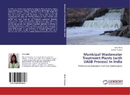 Municipal Wastewater Treatment Plants (with UASB Process) In India di Kiran Bisht, Govind Pandey edito da LAP Lambert Academic Publishing