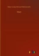 Mary di Mary Louisa Stewart Molesworth edito da Outlook Verlag