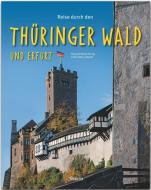 Reise durch den Thüringer Wald und Erfurt di Ernst-Otto Luthardt edito da Stürtz Verlag
