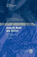 Joseph Roth als Stilist edito da Universitätsverlag Winter