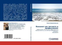 Psikholog Kak Lichnost' I Professional di Sharapanovskaya Elena edito da Lap Lambert Academic Publishing
