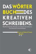 Wörterbuch des kreativen Schreibens (Band II/P-Z) edito da Schibri-Verlag