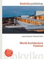 World Architecture Festival edito da Book On Demand Ltd.