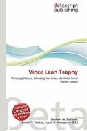 Vince Leah Trophy edito da Betascript Publishing
