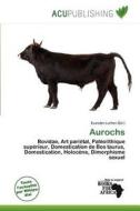 Aurochs edito da Acu Publishing
