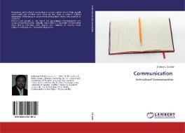 Communication di Endesew Eshetie edito da LAP Lambert Academic Publishing