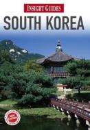 Insight Guides: South Korea edito da Apa Publications
