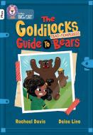 Goldilock's Guide To Grumpy Bears di Rachael Davis edito da HarperCollins Publishers