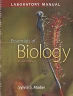 Essentials of Biology: Laboratory Manual di Sylvia S. Mader edito da MCGRAW HILL BOOK CO