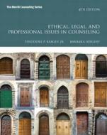 Ethical, Legal, and Professional Issues in Counseling di Theodore P. Remley, Barbara Herlihy edito da Pearson