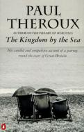 The Kingdom by the Sea di Paul Theroux edito da Penguin Books Ltd