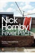 Fever Pitch di Nick Hornby edito da Penguin Books Ltd
