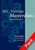 Bec Vantage Masterclass: Workbook And Audio Cd Pack (with Key) di Nina O'Driscoll, Fiona Scott-Barrett edito da Oxford University Press