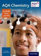 AQA Chemistry A Level Year 1 Student Book di Ted Lister edito da OUP Oxford