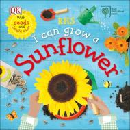 Rhs I Can Grow A Sunflower di Royal Horticultural Society edito da Dorling Kindersley Ltd