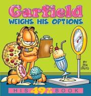 Garfield Weighs His Options di Jim Davis edito da Random House Usa Inc