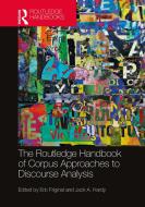 The Routledge Handbook Of Corpus Approaches To Discourse Analysis edito da Taylor & Francis Ltd