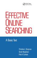Effective Online Searching di Borgman edito da Taylor & Francis Ltd