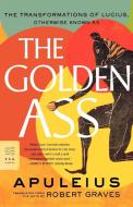The Golden Ass: The Transformations of Lucius di Apuleius edito da FARRAR STRAUSS & GIROUX