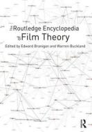 The Routledge Encyclopedia of Film Theory edito da Routledge