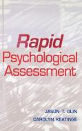 Rapid Psychological Assessment di Jason T. Olin, Carolyn Keatinge, Olin edito da John Wiley & Sons