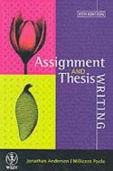 Assignment & Thesis Writing di Jonathan Anderson edito da John Wiley & Sons Inc