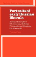 Portraits of Early Russian Liberals di Derek Offord edito da Cambridge University Press