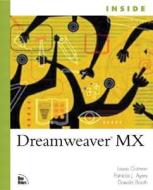 Inside Dreamweaver Mx di Laura Gutman, Patricia Ayers, Donald S. Booth edito da Pearson Education (us)