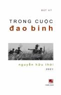 Trong Cu¿c Ðao Binh di Huu Thoi Nguyen edito da Indy Pub