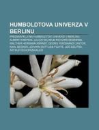 Humboldtova Univerza V Berlinu: Predavat di Vir Wikipedia edito da Books LLC, Wiki Series