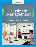 Business Management di James L. Burrow, Brad Kleindl, Michael B. Becraft edito da CENGAGE LEARNING