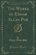 The Works Of Edgar Allan Poe, Vol. 7 (classic Reprint) di Edgar Allan Poe edito da Forgotten Books