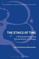 The Ethics of Time: A Phenomenology and Hermeneutics of Change di John Panteleimon Manoussakis edito da CONTINNUUM 3PL