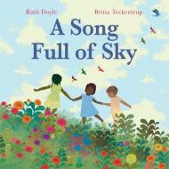A SONG FULL OF SKY di RUTH DOYLE edito da HODDER EDUCATION