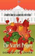 The Scarlet Pepper di Dorothy St James edito da Wheeler Publishing